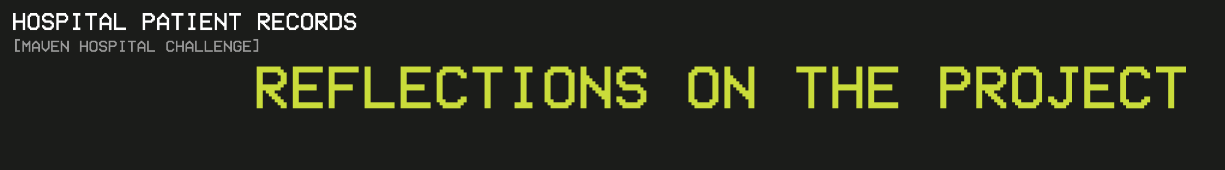 reflections on the project