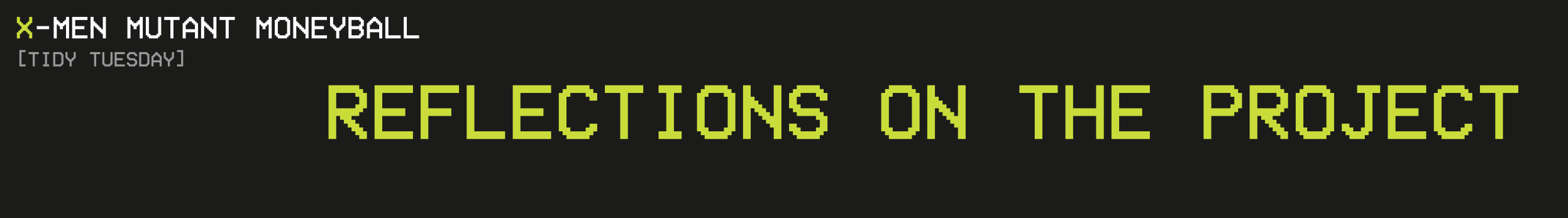 Reflections on the project